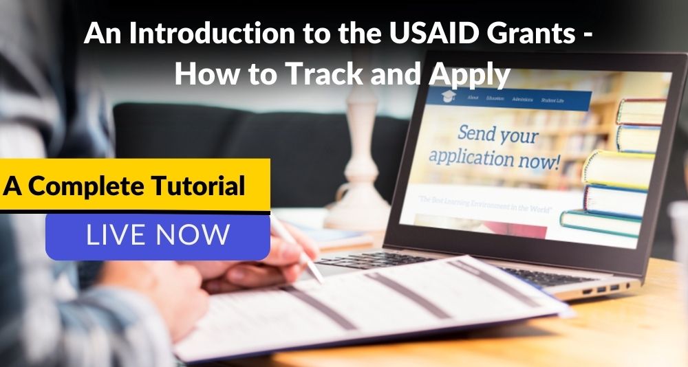 LIVE NOW An Introduction to the USAID Grants How to Track and Apply